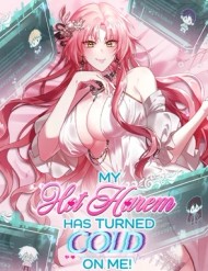 Dàn Harem Nóng Bỏng Đang Dần Lạnh Nhạt Với Tôi! đọc online