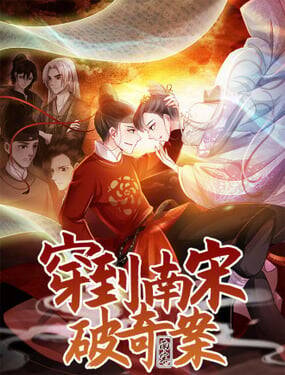 Xuyên Đến Nam Tống Phá Kỳ Án đọc online